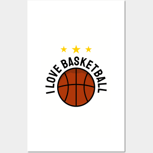 I love basket ball Posters and Art